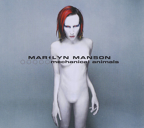 Mechanical Animals – Marilyn Manson