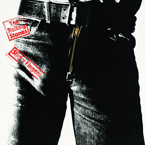 Sticky Fingers - The Rolling Stones