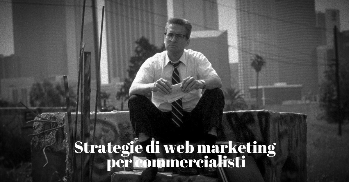 consigli utili e strategie di web marketing per commercialisti e studi professionali