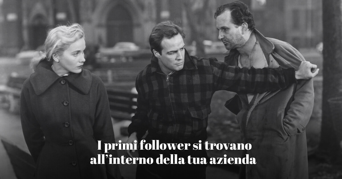 I primi follower carcali all'interno della tua azienda