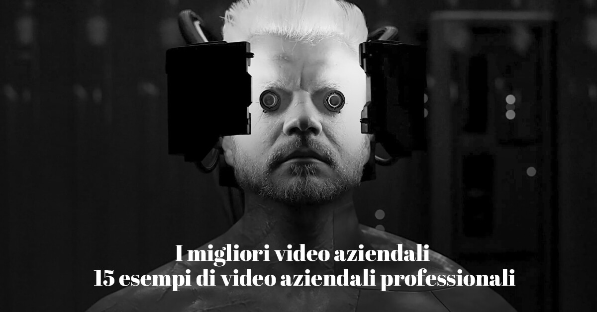 migliori video aziendali professionali e moderni