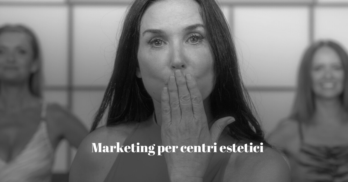 marketing per centri estetici