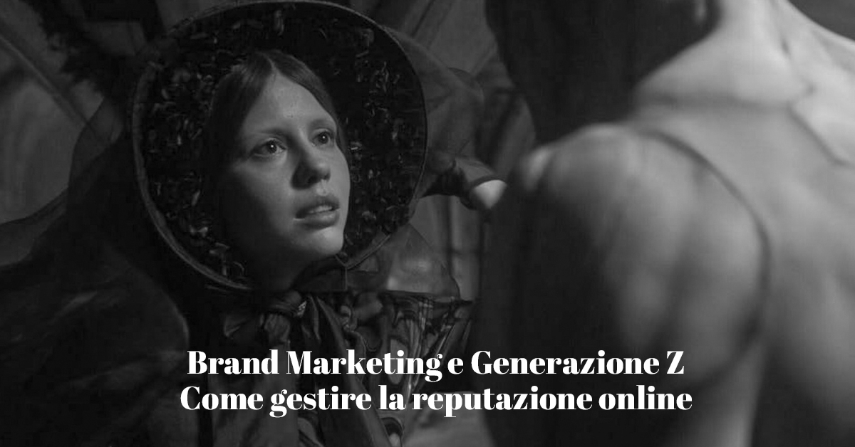 Brand Marketing e generazione Z